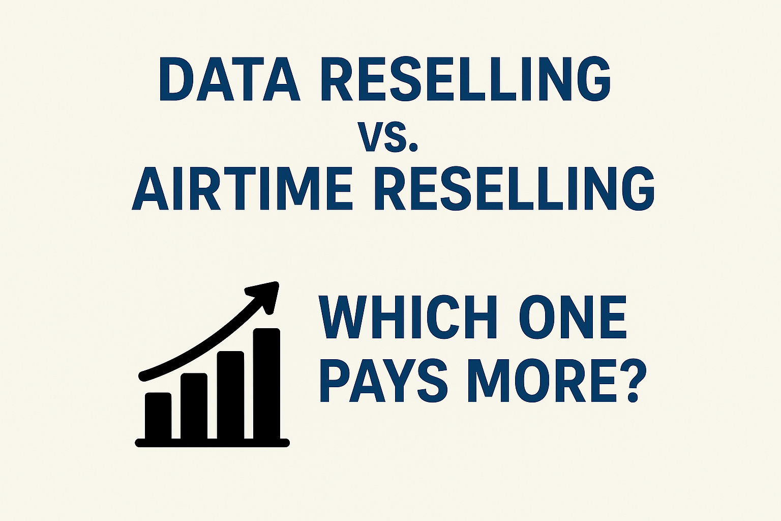 Data Reselling vs. Airtime Reselling Which One Pays More file 00000000bf4c61f4b9e067b727c6195b