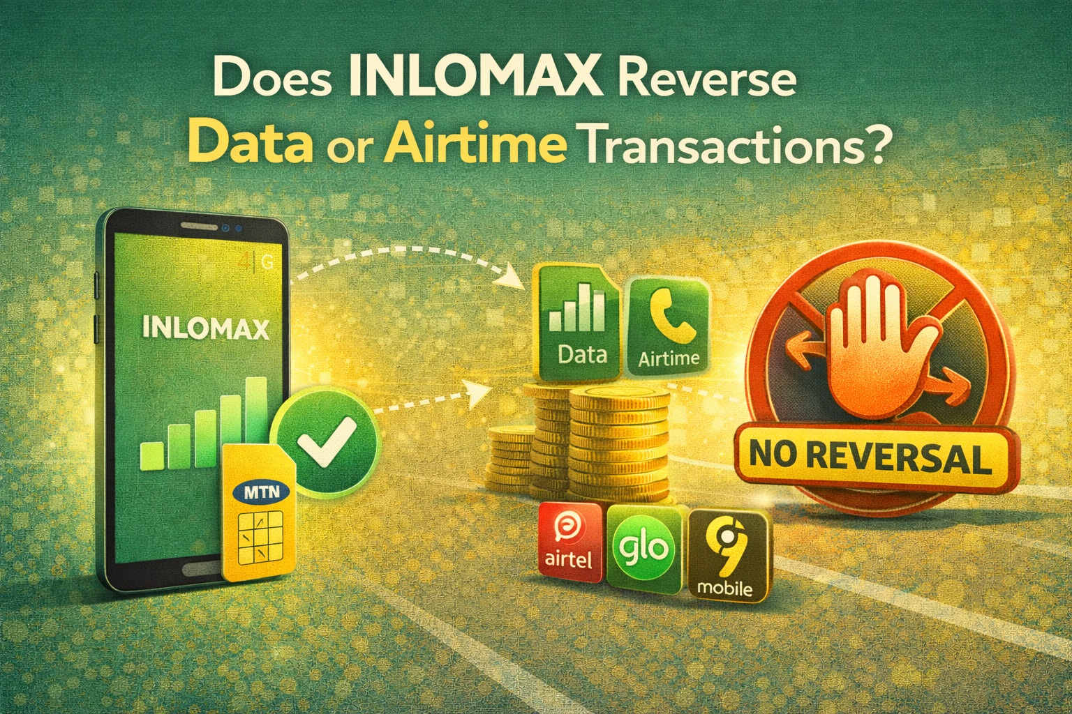 Does INLOMAX Reverse Data or Airtime?